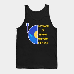 50 Years of Hip Hop And Going Strong | Retro Turntable Design Tank Top